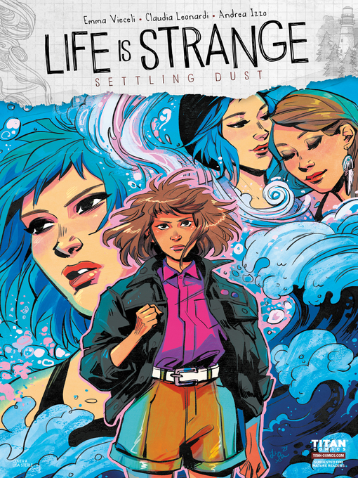 Title details for Life is Strange: Settling Dust (2021), Issue 2 by Emma Vieceli - Available